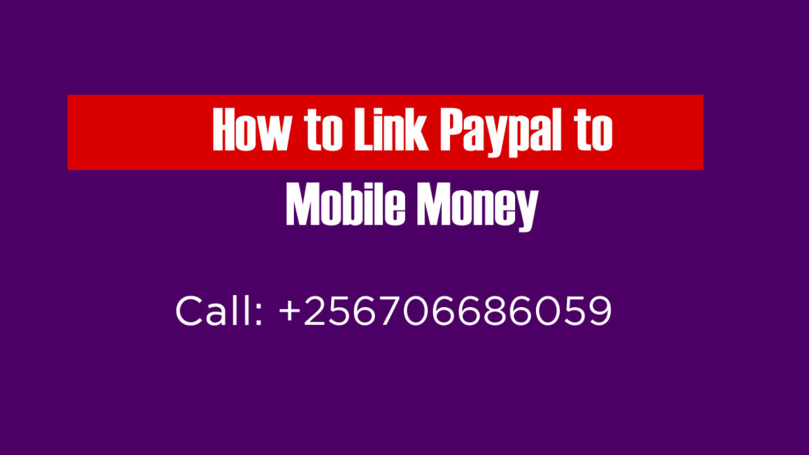 How to Connect Paypal to Mobile money